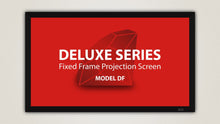 Load image into Gallery viewer, Stevertson Screens Deluxe Fixed Frame Series 189&quot; (174.5&quot; x 74.0&quot;) CinemaScope [2.35:1] DF2351893D